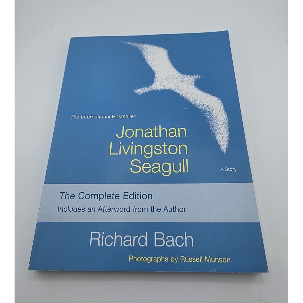Jonathan Livingston Seagull: The Complete Edition Richard Bach 2014 TP Scribner
